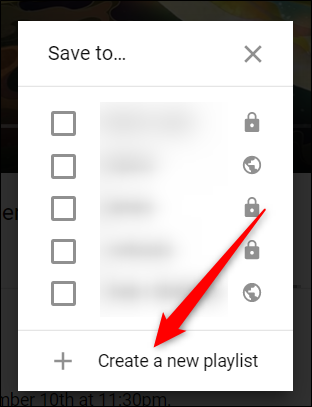 Click "Create a new playslist" if you don't already have one made.