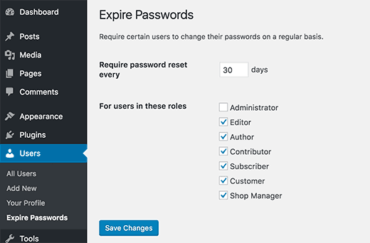 Setup a policy to expire passwords