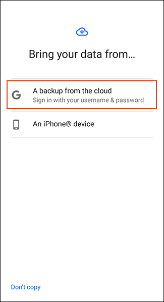 Tap a backup from the cloud