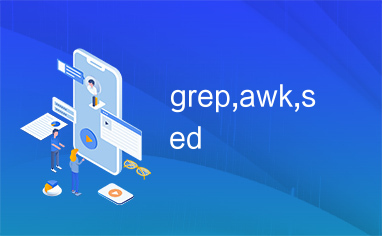 grep,awk,sed