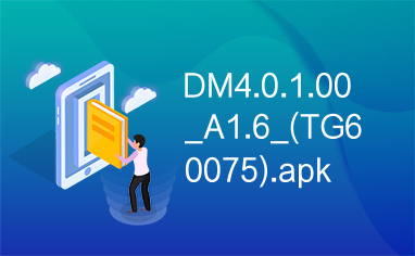 DM4.0.1.00_A1.6_(TG60075).apk