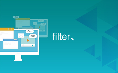 filter、