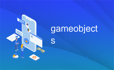 gameobjects