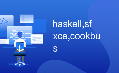 haskell,sfxce,cookbus