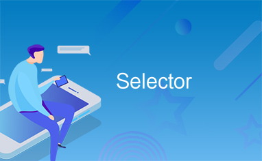 Selector
