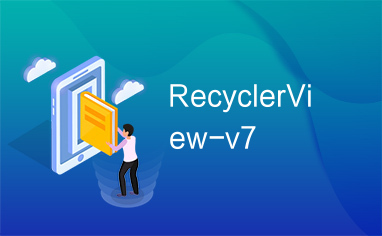 RecyclerView-v7