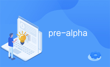 pre-alpha