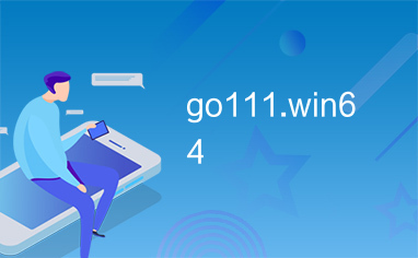 go111.win64