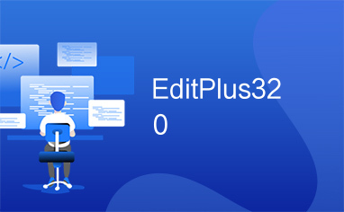 EditPlus320