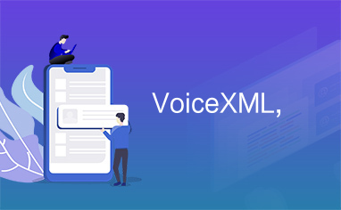 VoiceXML,