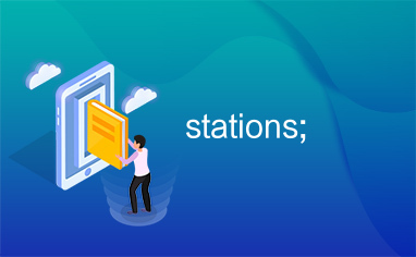 stations;