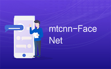 mtcnn-FaceNet