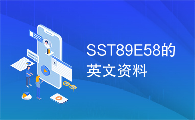 SST89E58的英文资料