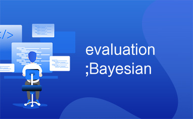 evaluation;Bayesian