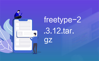 freetype-2.3.12.tar.gz