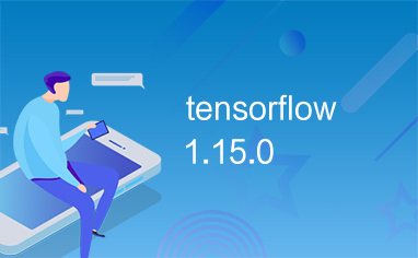 tensorflow1.15.0