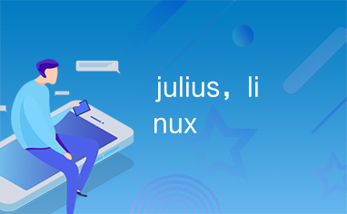 julius，linux
