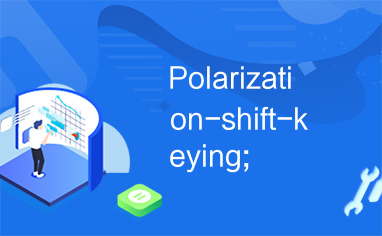 Polarization-shift-keying;