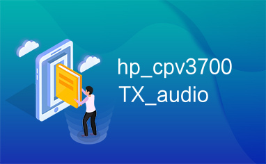 hp_cpv3700TX_audio