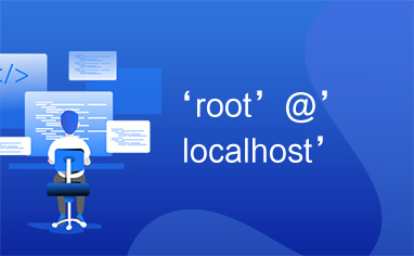 ‘root’@’localhost’