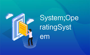 System;OperatingSystem