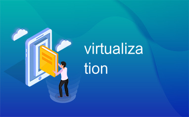 virtualization