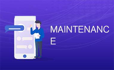 MAINTENANCE