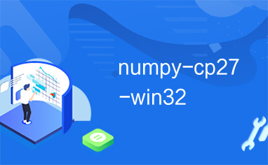 numpy-cp27-win32