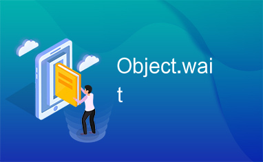 Object.wait