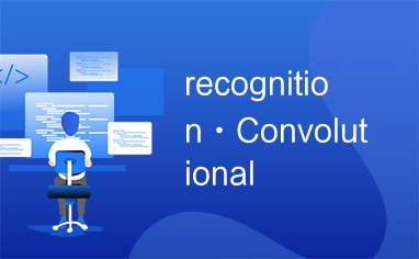 recognition·Convolutional